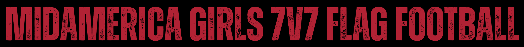 MidAmerica Girls 7v7 Flag Football
